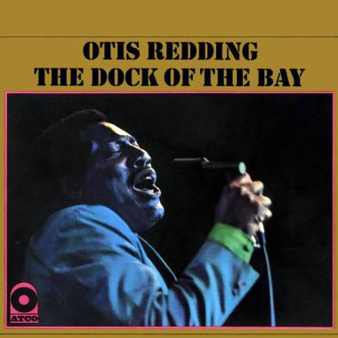 Otis Redding -  The Dock of the Bay